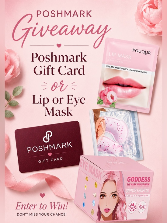 Accessories - $25 Poshmark Gift Card Giveaway or Lip or Eye Mask